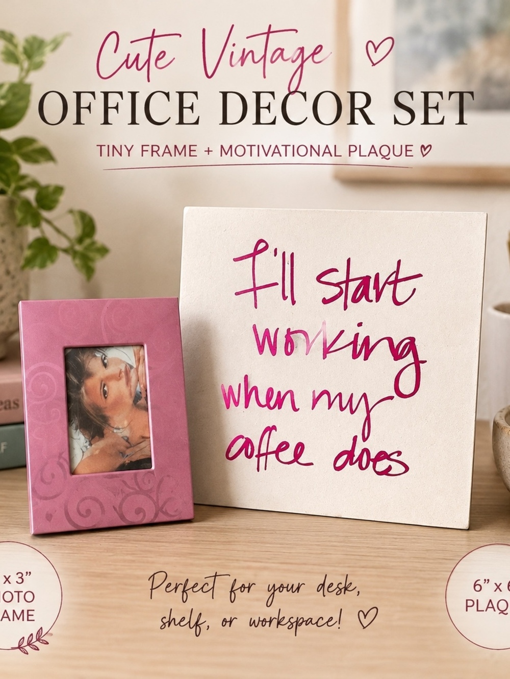 Cute Vintage Office Decor Set with Pink Photo Frame and Motivational Plaque